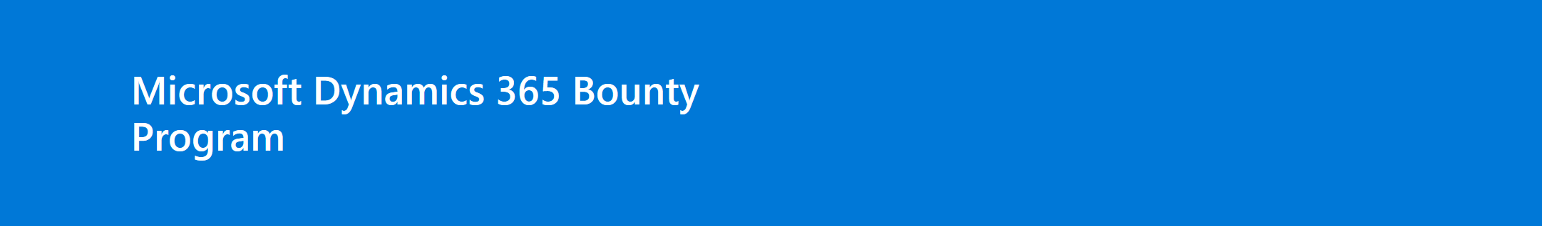 Microsoft Dynamics 365 Bounty Program