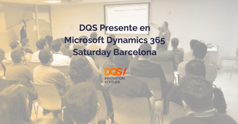 DQS/, presente en el Microsoft Dynamics 365 Saturday Barcelona
