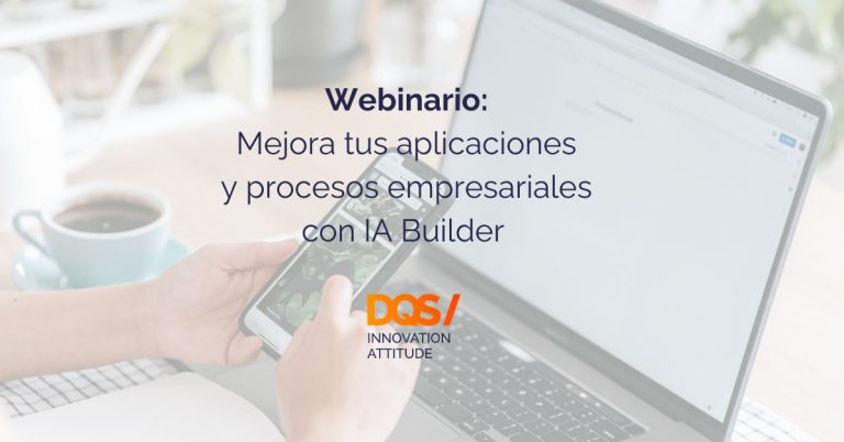 Webinario: Mejora tus aplicaciones y procesos empresariales con AI Builder