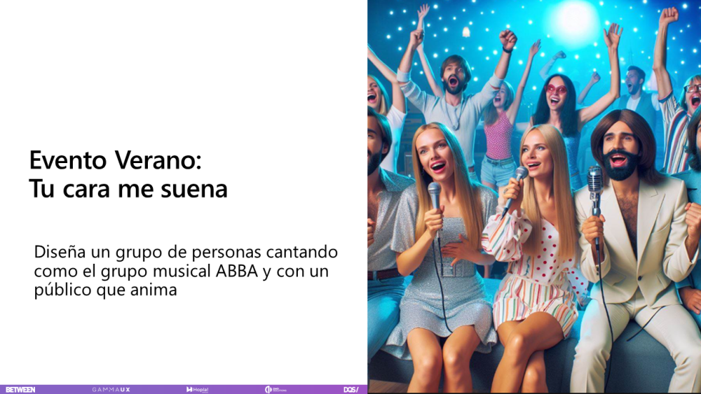 Y venga, la última, con motivo del Evento de verano que estamos organizando (para quien lo lea: esto es un spoiler de Marián del evento de verano).. Diseña un grupo de personas cantando como el grupo musical ABBA y con un público que anima. Pues aquí está. Bastante bien, no?