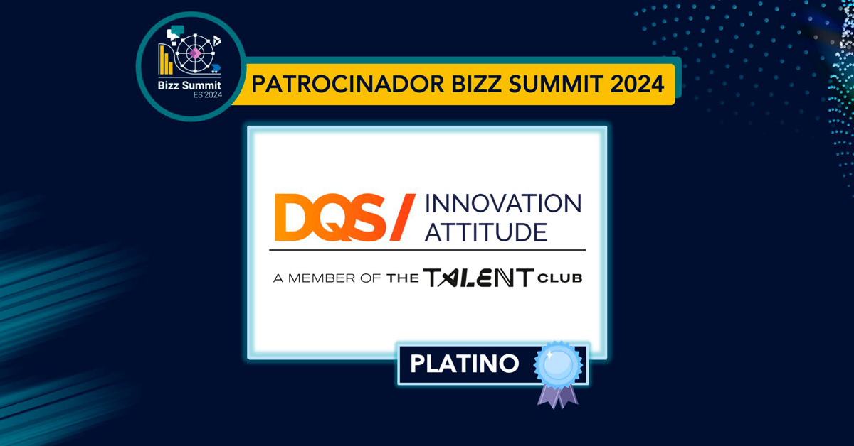 DQS es sponsor platinum del Bizz Summit 2024