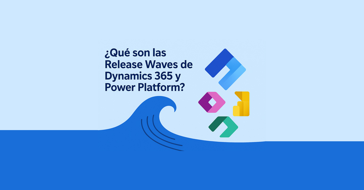Release waves de Dynamics 365 y Power Platform