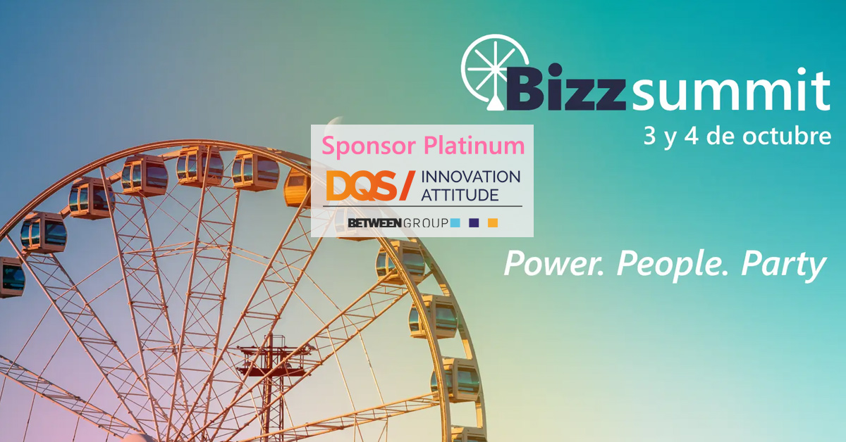 DQS es sponsor platinum del Bizz Summit 2025