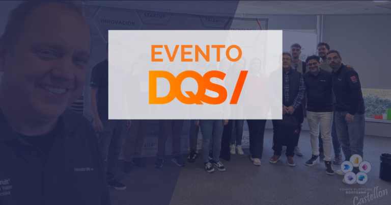 DQS impulsa la comunidad en el primer Global Power Platform and Agent Bootcamp Castellón 2026